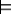 |=