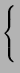 $\displaystyle \left\{\vphantom{
\begin{array}{ll}
x \quad(\mathrm{or}~y), & \...
...mbox{if } x>y\\
\mathrm{gcd}(x, y-x), & \mbox{if } x<y
\end{array} }\right.$